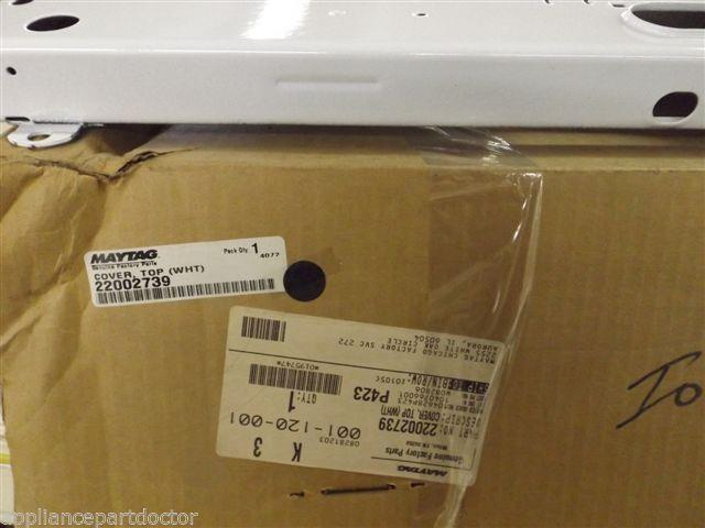 Maytag Washer 22002739 Cover, Top (Wht) NEW IN BOX Maytag Washer 22002739 Cover, Top (Wht) NEW IN BOX